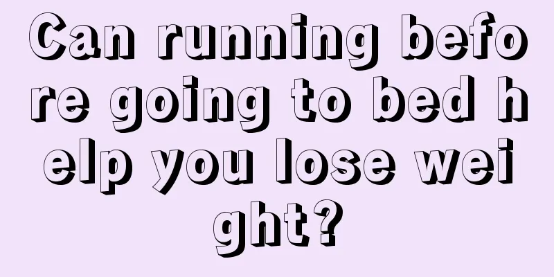 Can running before going to bed help you lose weight?