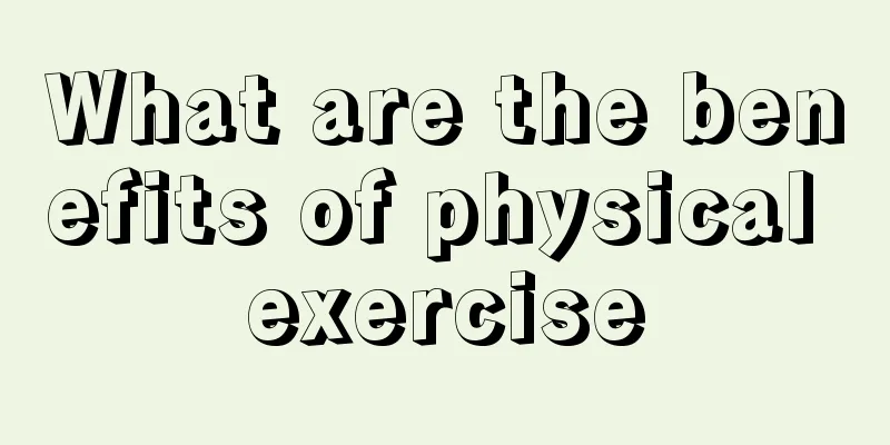 What are the benefits of physical exercise