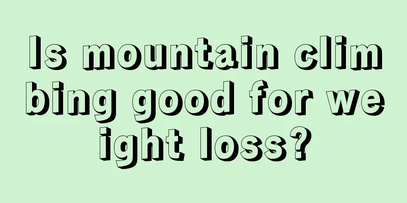 Is mountain climbing good for weight loss?