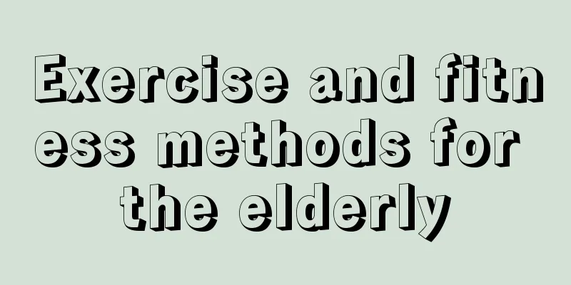 Exercise and fitness methods for the elderly