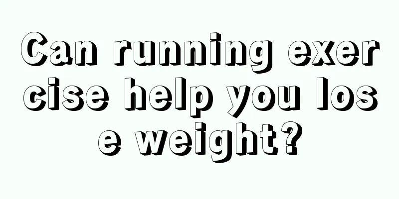 Can running exercise help you lose weight?