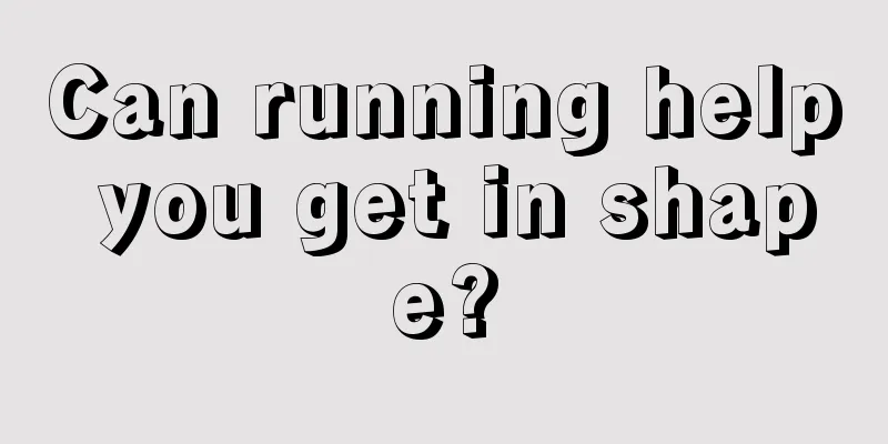 Can running help you get in shape?