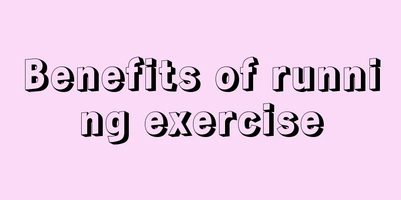 Benefits of running exercise