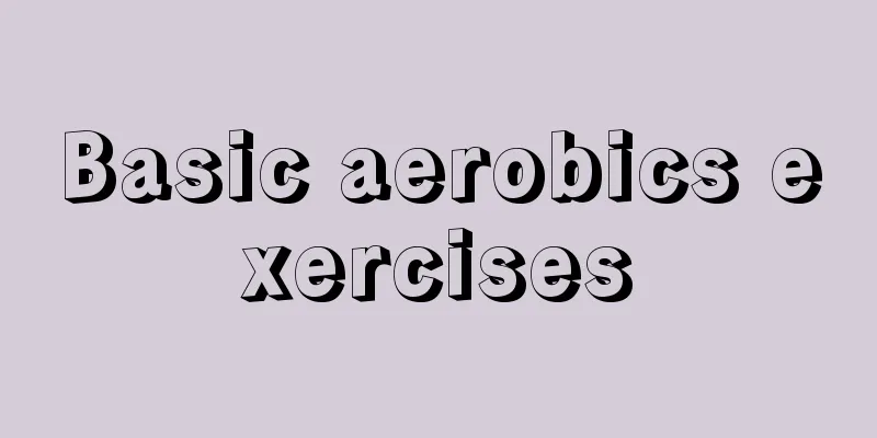 Basic aerobics exercises