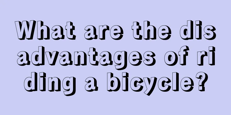 What are the disadvantages of riding a bicycle?