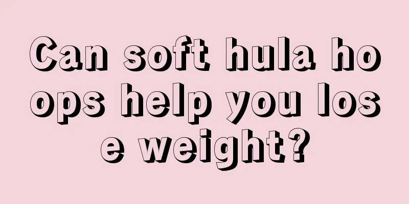 Can soft hula hoops help you lose weight?