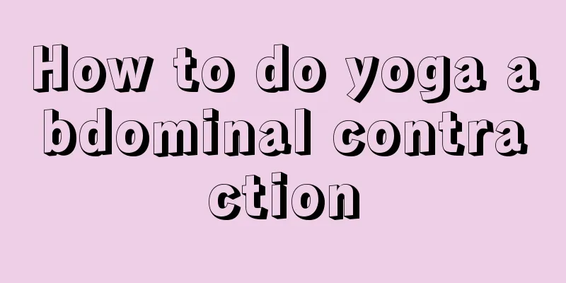 How to do yoga abdominal contraction