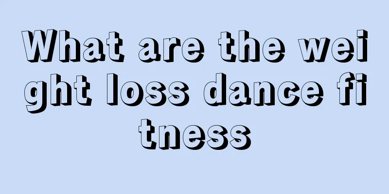 What are the weight loss dance fitness