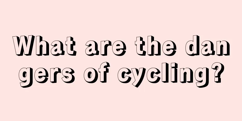 What are the dangers of cycling?