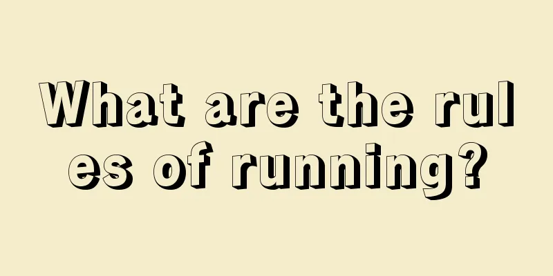 What are the rules of running?