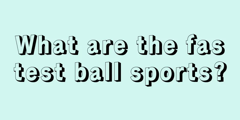 What are the fastest ball sports?