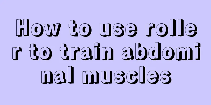 How to use roller to train abdominal muscles