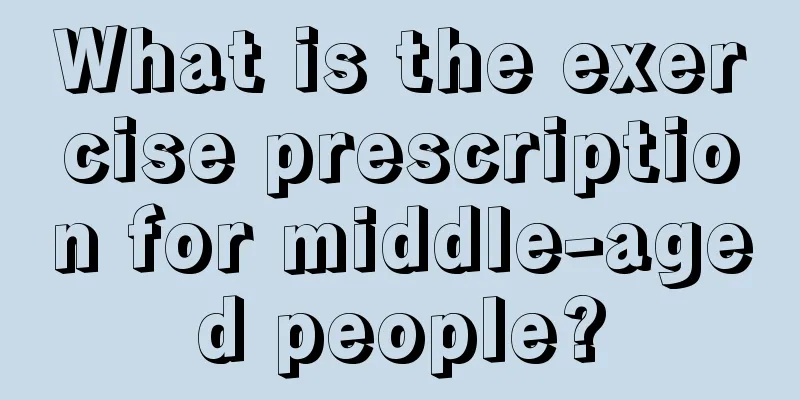 What is the exercise prescription for middle-aged people?