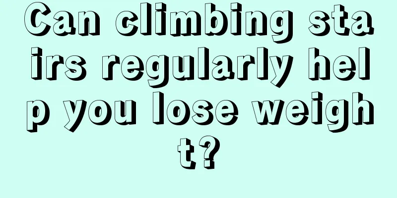 Can climbing stairs regularly help you lose weight?