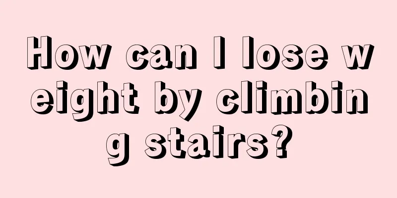 How can I lose weight by climbing stairs?