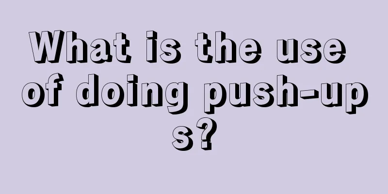 What is the use of doing push-ups?