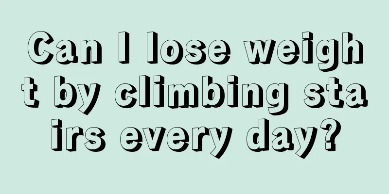 Can I lose weight by climbing stairs every day?