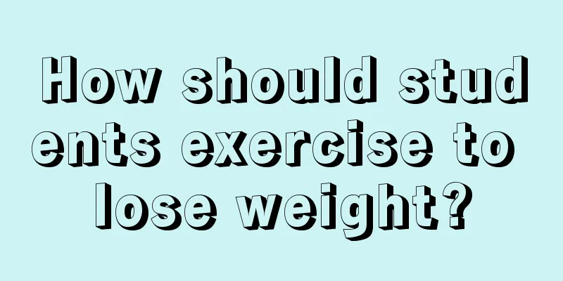 How should students exercise to lose weight?