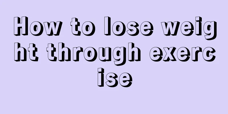 How to lose weight through exercise