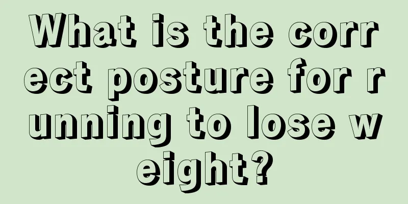 What is the correct posture for running to lose weight?