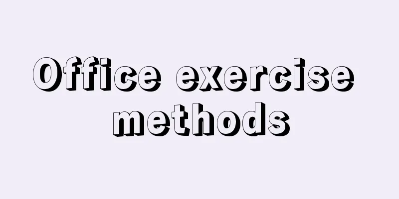 Office exercise methods