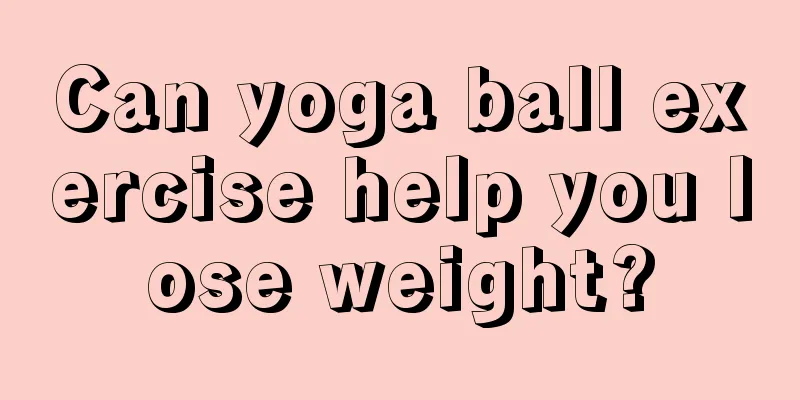 Can yoga ball exercise help you lose weight?