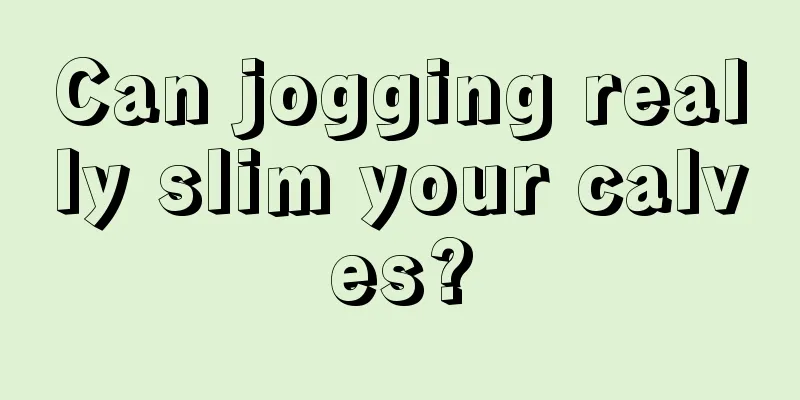 Can jogging really slim your calves?