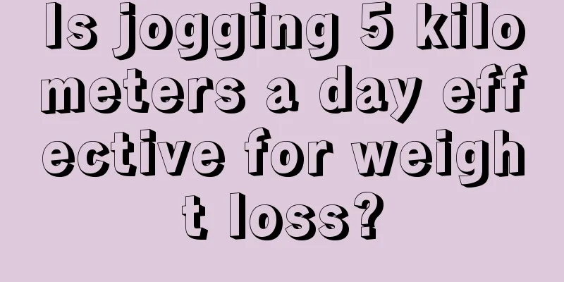 Is jogging 5 kilometers a day effective for weight loss?