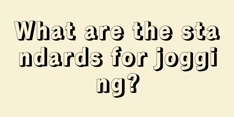 What are the standards for jogging?