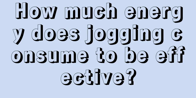 How much energy does jogging consume to be effective?