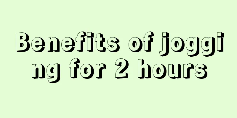 Benefits of jogging for 2 hours