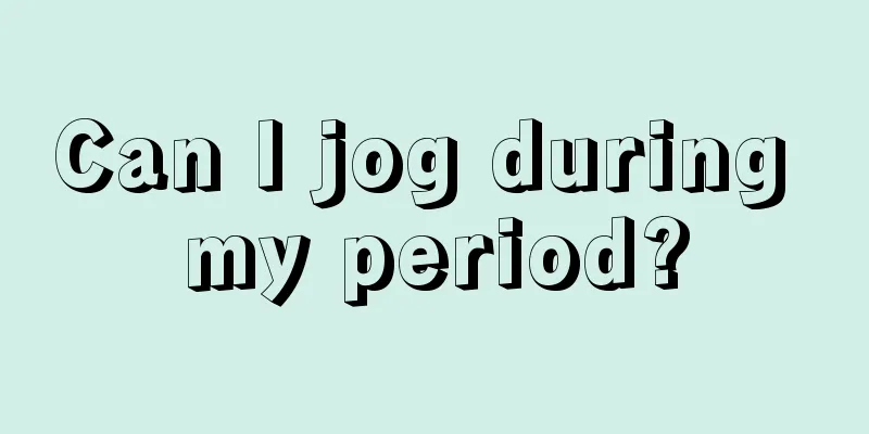 Can I jog during my period?