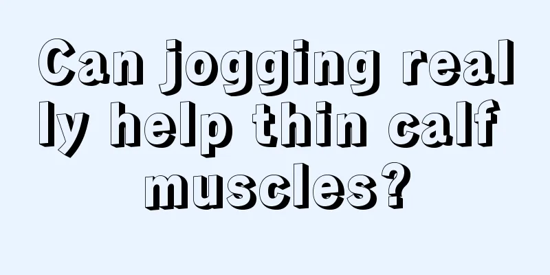 Can jogging really help thin calf muscles?