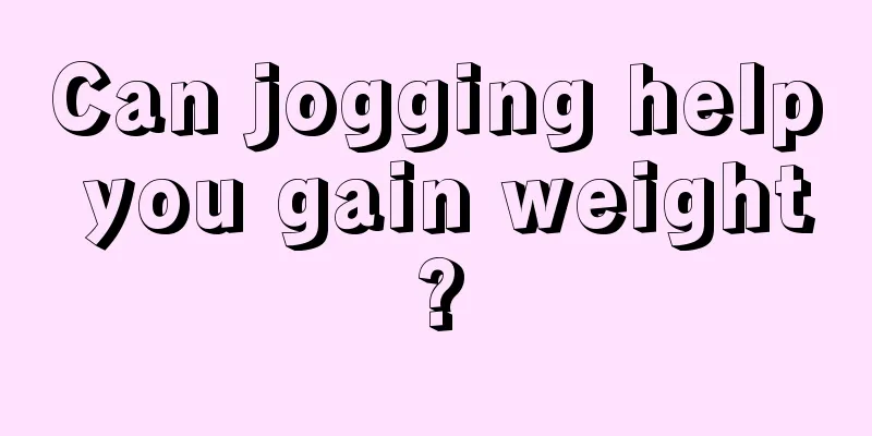 Can jogging help you gain weight?