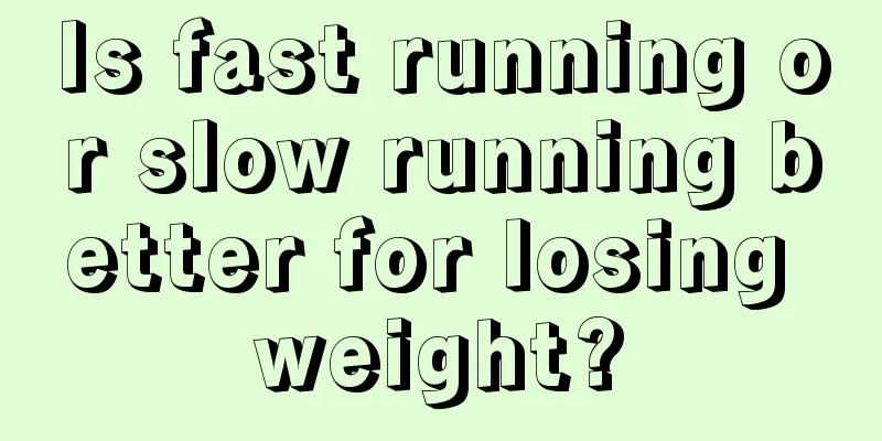 Is fast running or slow running better for losing weight?