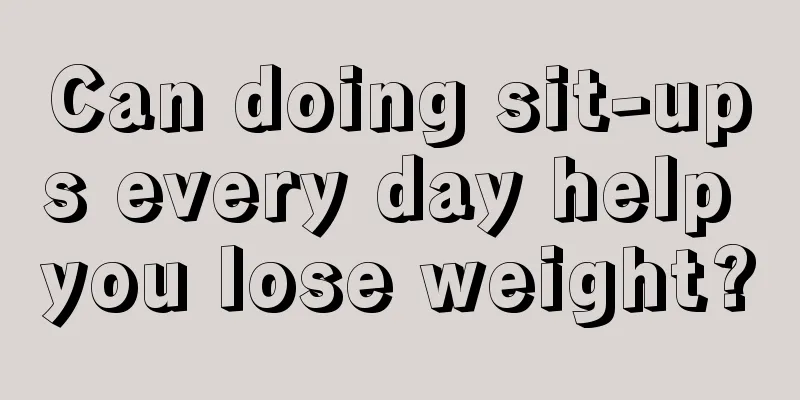 Can doing sit-ups every day help you lose weight?