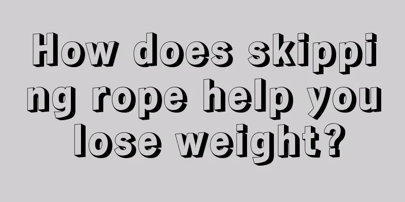 How does skipping rope help you lose weight?