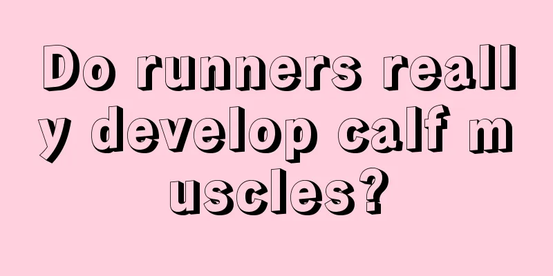 Do runners really develop calf muscles?