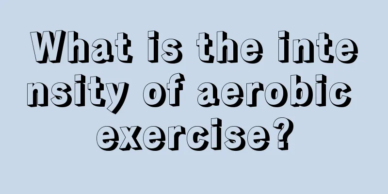 What is the intensity of aerobic exercise?