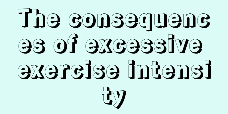 The consequences of excessive exercise intensity