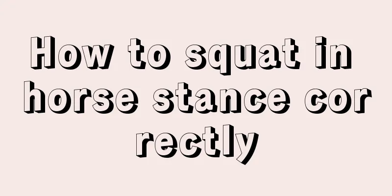 How to squat in horse stance correctly