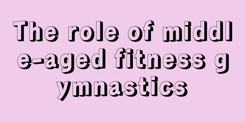 The role of middle-aged fitness gymnastics