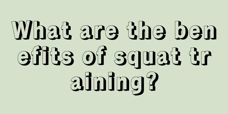 What are the benefits of squat training?