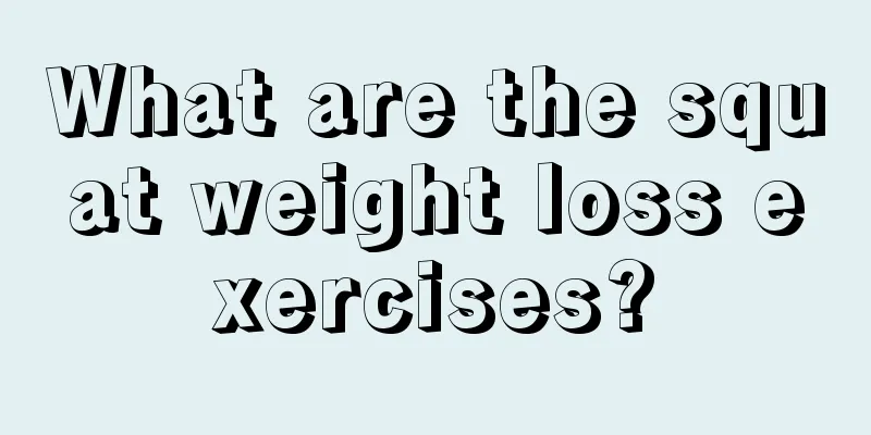 What are the squat weight loss exercises?