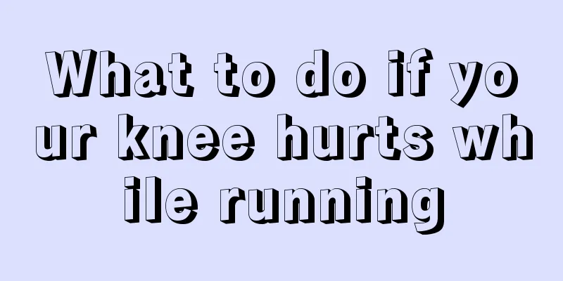 What to do if your knee hurts while running