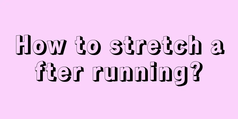 How to stretch after running?