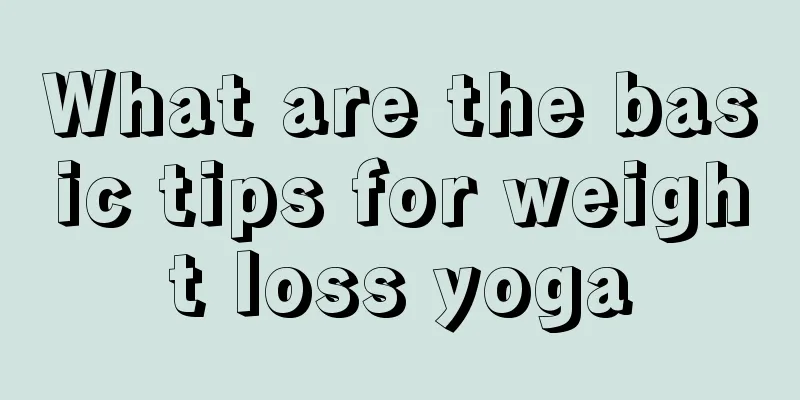 What are the basic tips for weight loss yoga