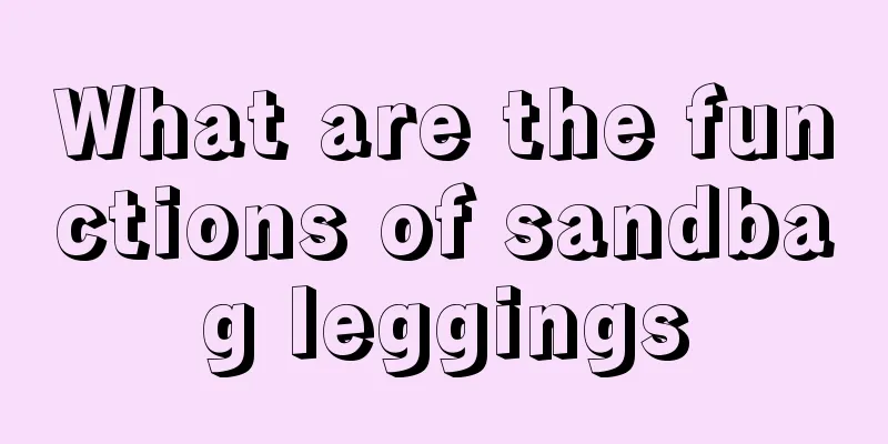 What are the functions of sandbag leggings