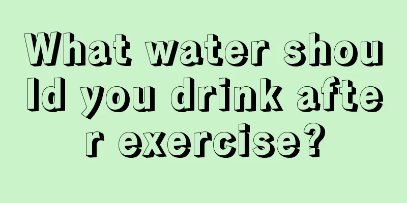 What water should you drink after exercise?