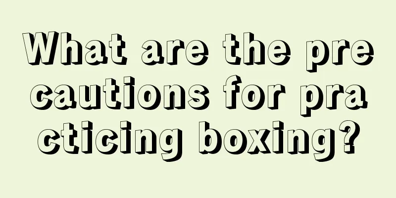 What are the precautions for practicing boxing?